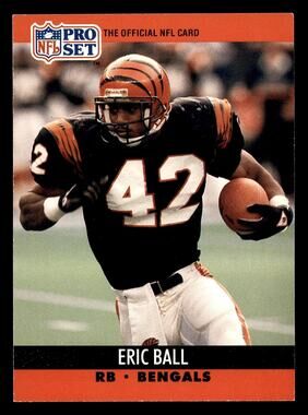 1990 Pro Set #460 Eric Ball Card